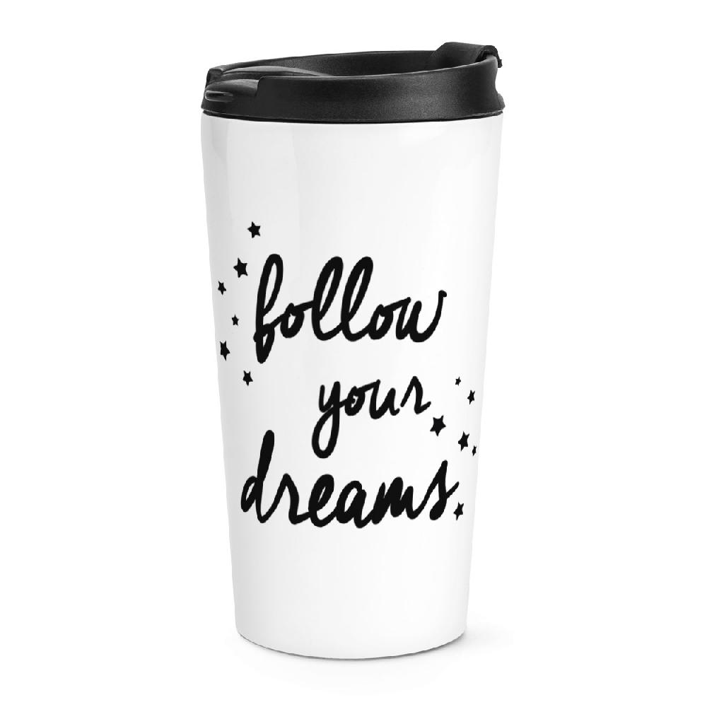 gift base Follow Your Dreams Travel Mug Cup