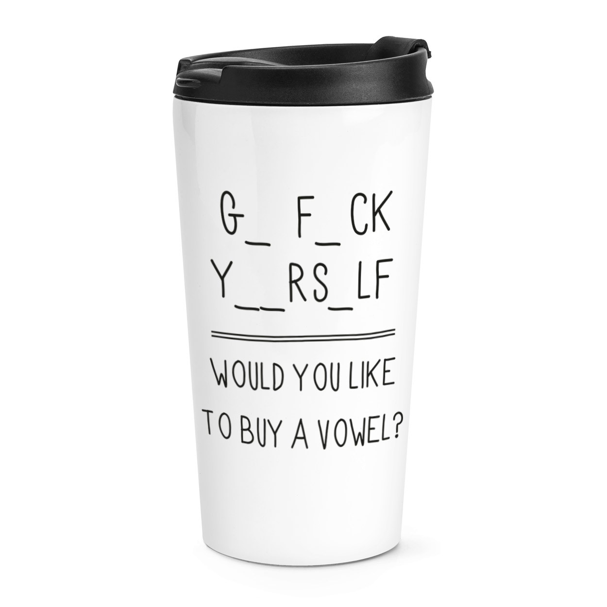gift base Go Fck Yourself Travel Mug Cup