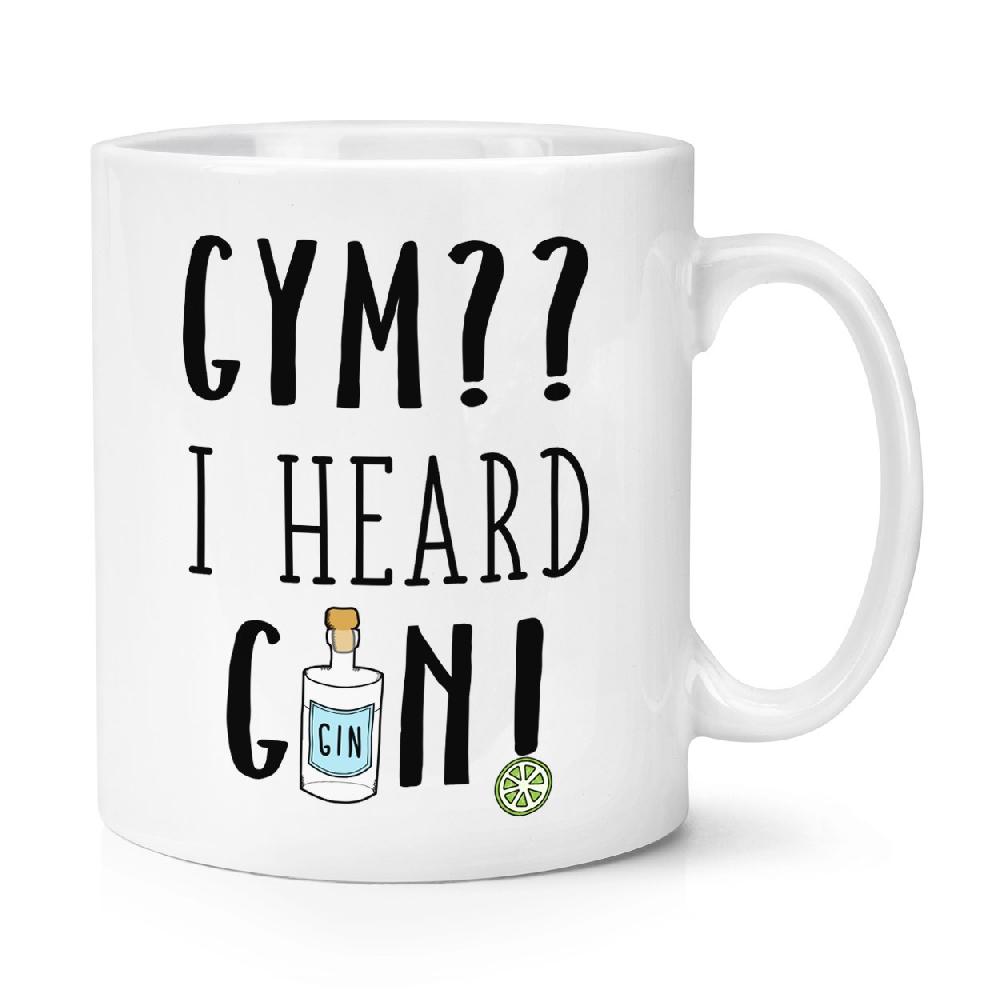 gift base Gym I Heard Gin 10oz Mug Cup