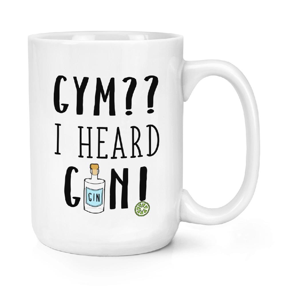 gift base Gym I Heard Gin 15oz Large Mug Cup