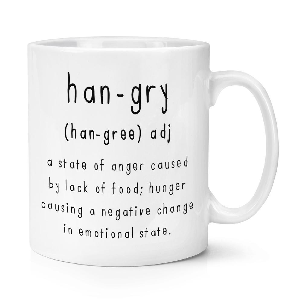 gift base Hangry Definition 10oz Mug Cup