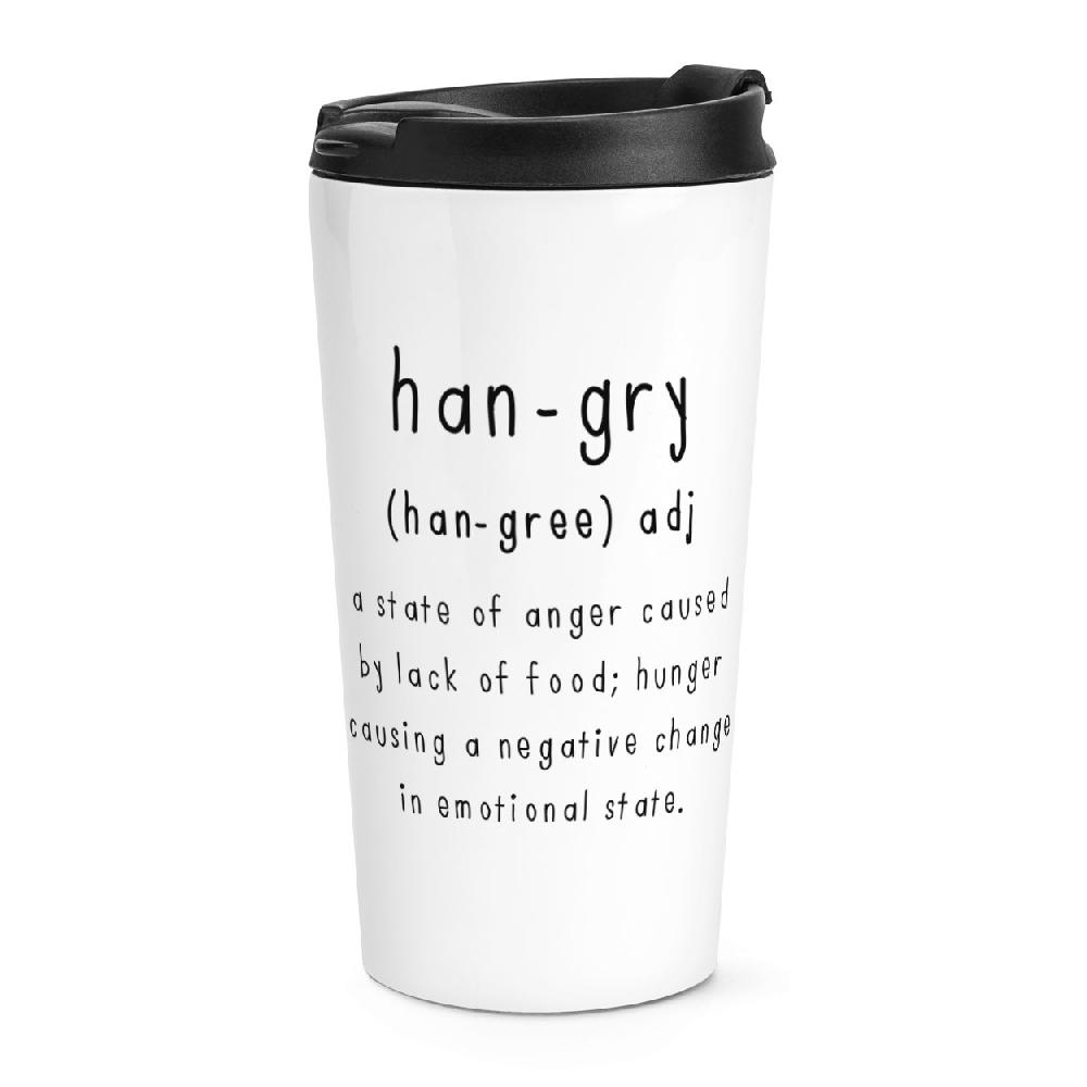 gift base Hangry Definition Travel Mug Cup