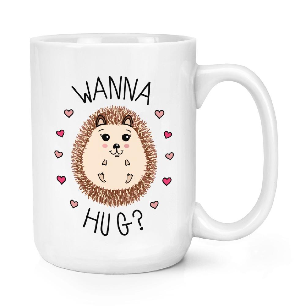 gift base Hedgehog Wanna Hug 15oz Large Mug Cup