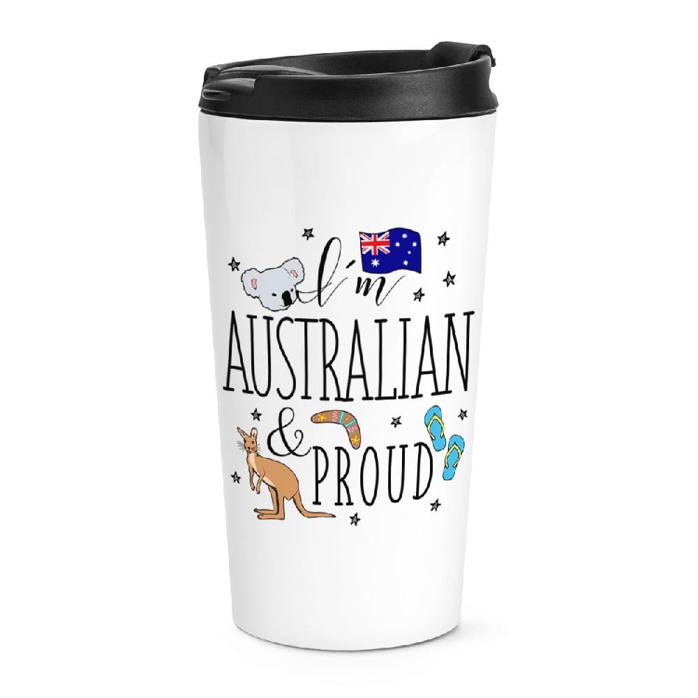 gift base I'm Australian And Proud Travel Mug Cup