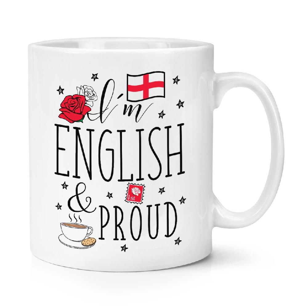 gift base I'm English And Proud 10oz Mug Cup