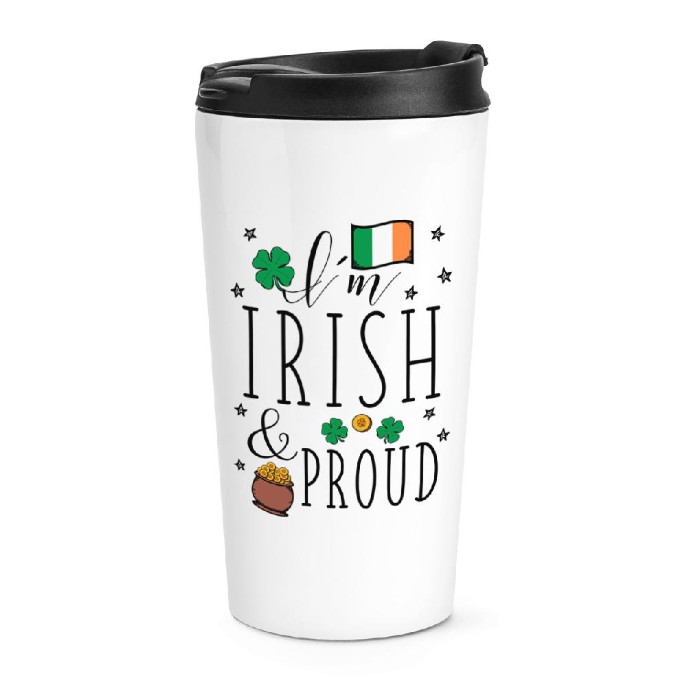 gift base I'm Irish And Proud Travel Mug Cup
