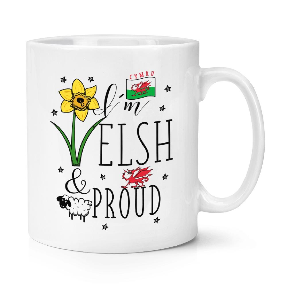gift base I'm Welsh And Proud 10oz Mug Cup