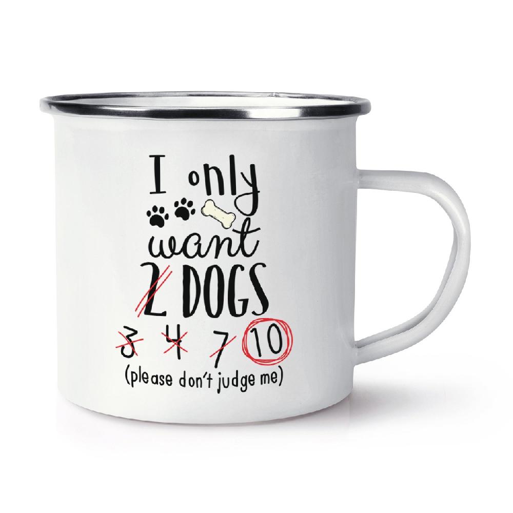 gift base I Only Want 2 Dogs Retro Enamel Mug Cup