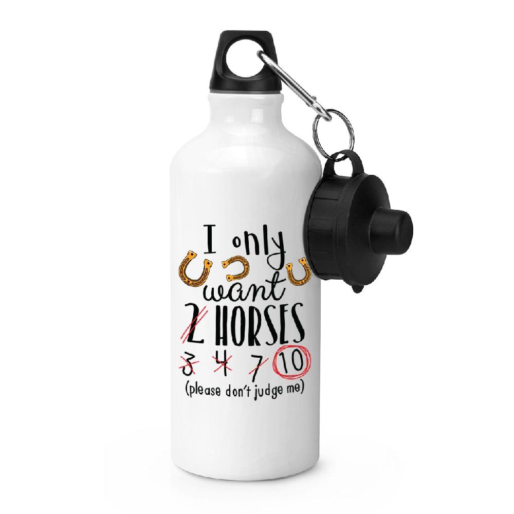 gift base I Only Want 2 Horses Sports Bottle
