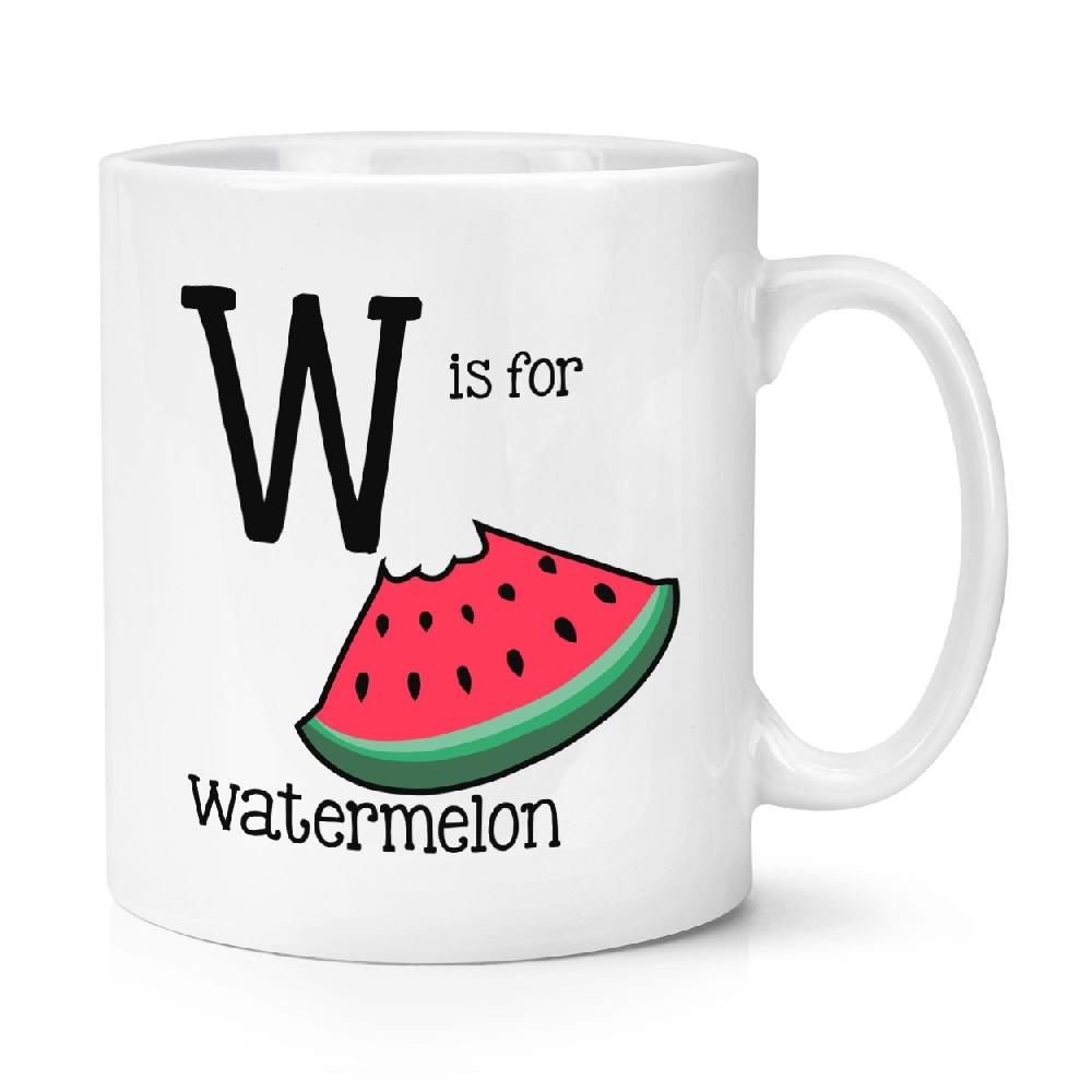 gift base Letter W Is For Watermelon 10oz Mug Cup