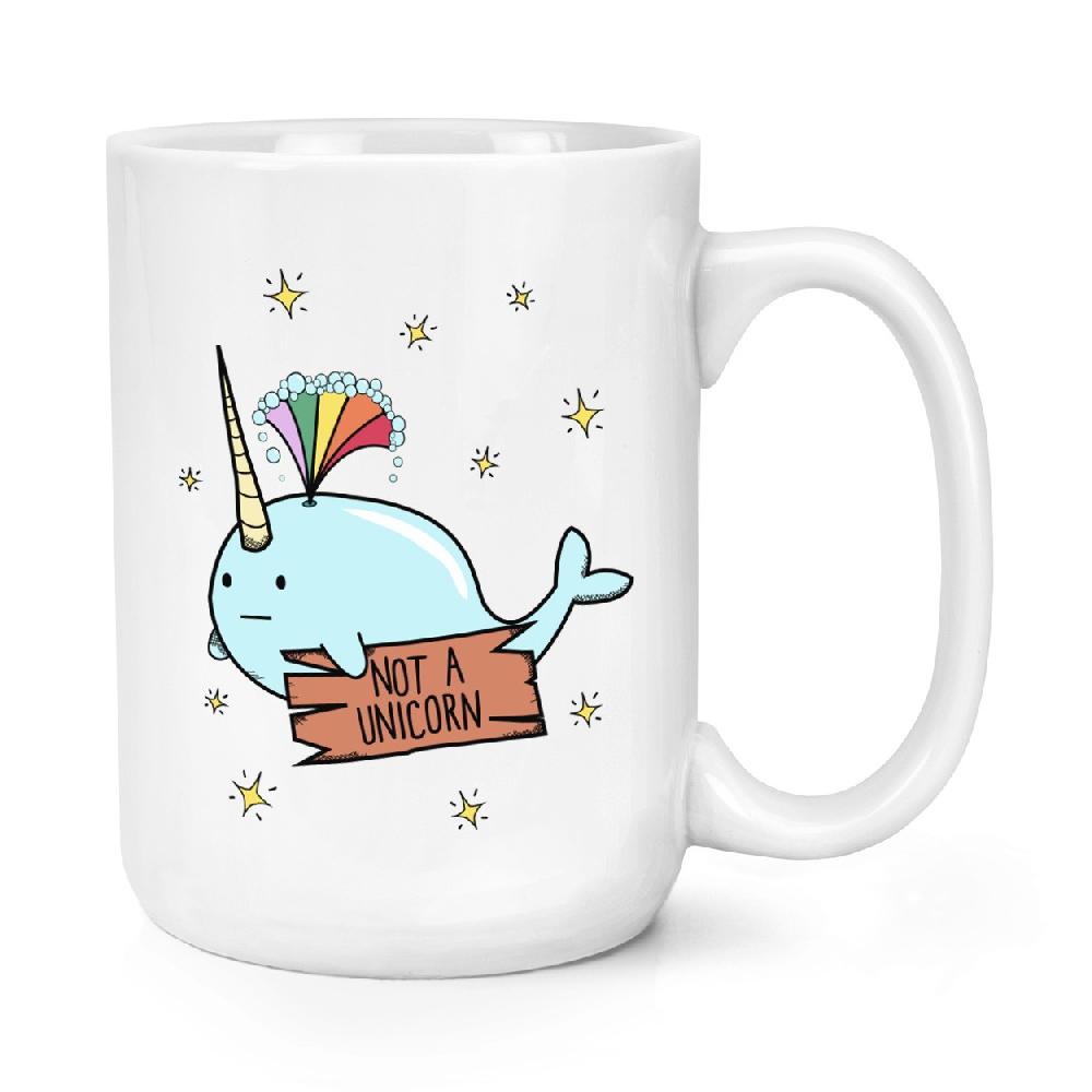 gift base Narwhal Not A Unicorn 15oz Large Mug Cup