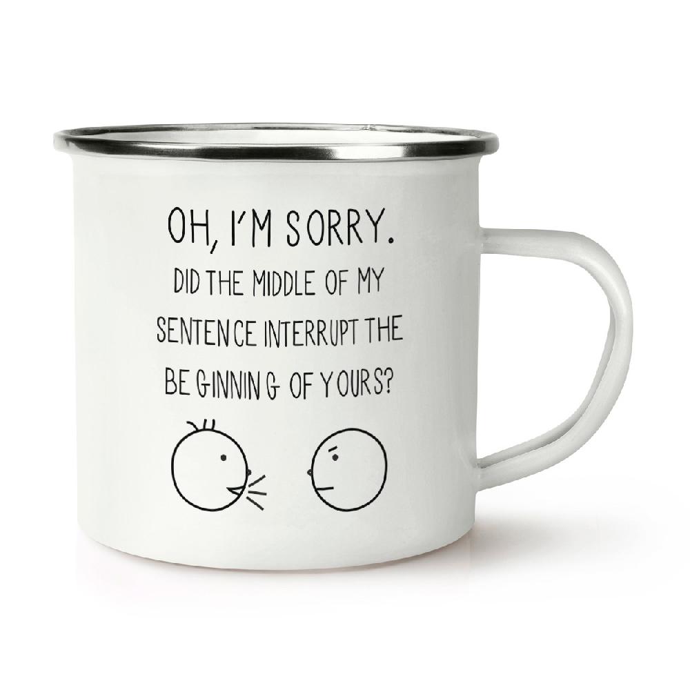 gift base Oh I'm Sorry Quote Retro Enamel Mug Cup