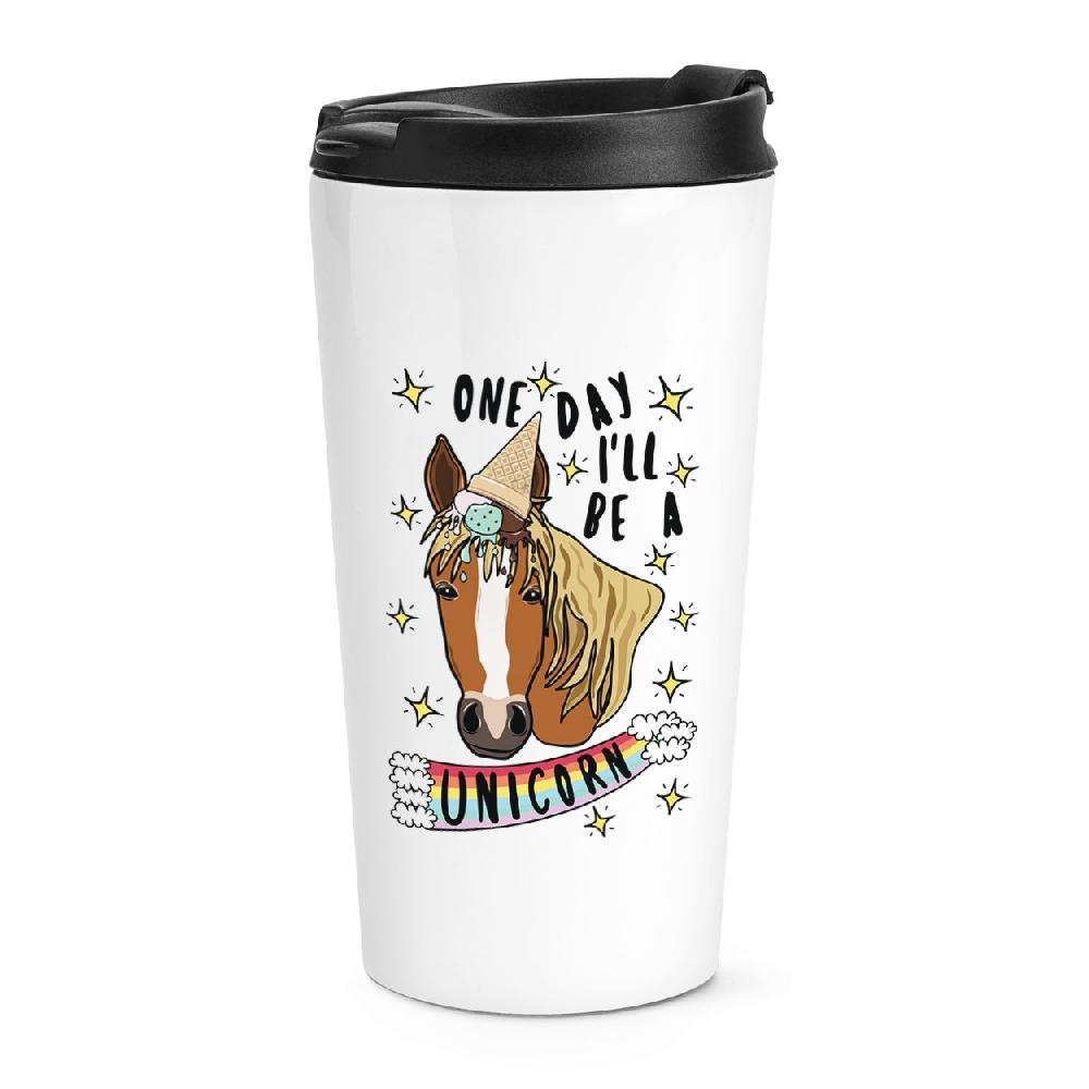 gift base One Day I'll Be A Unicorn Travel Mug Cup