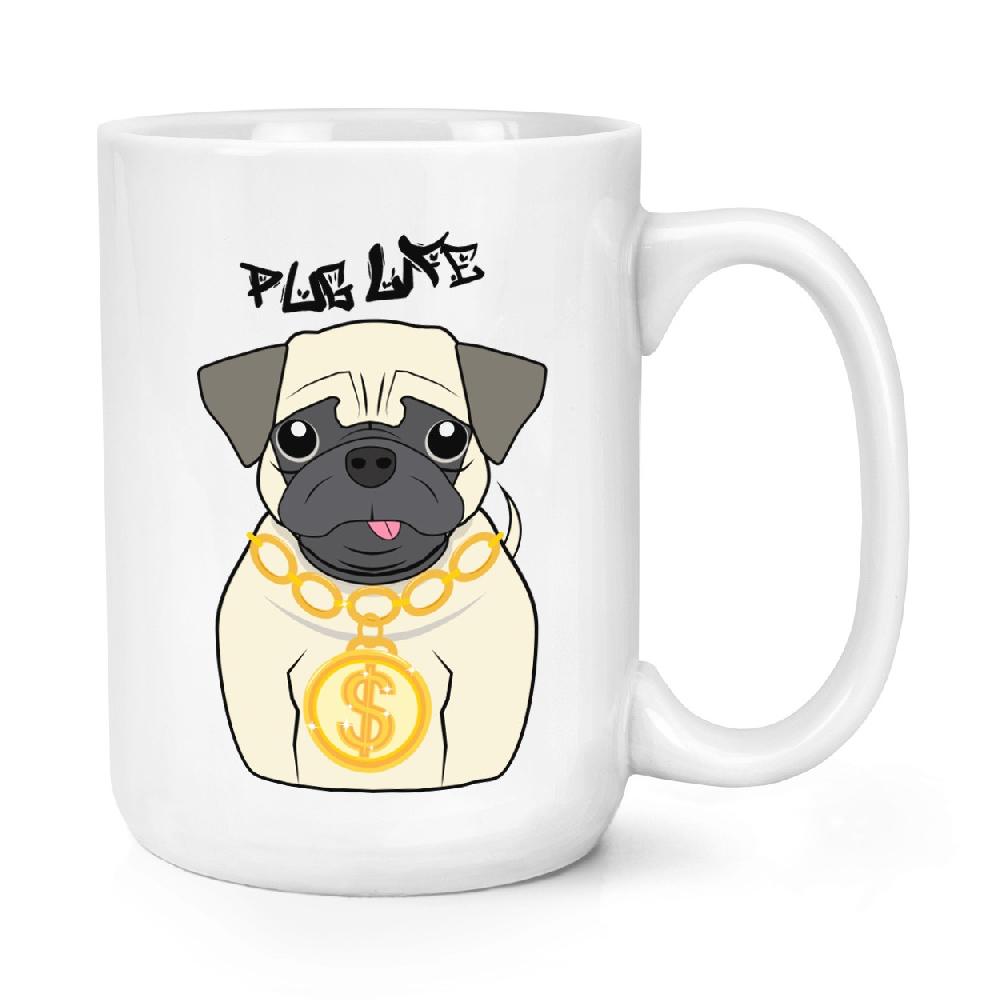 gift base Pug Life Dog 15oz Large Mug Cup