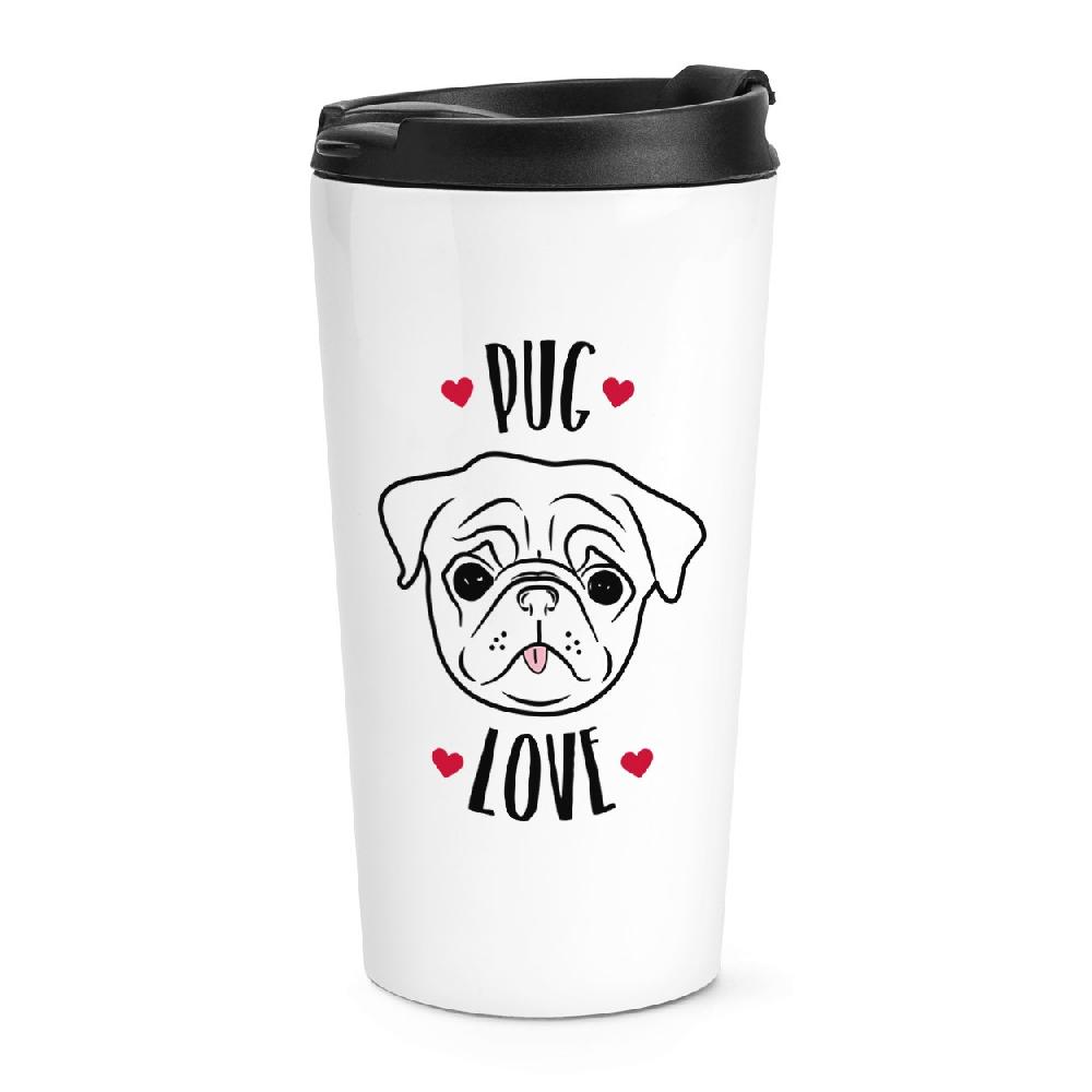 gift base Pug Love Travel Mug Cup