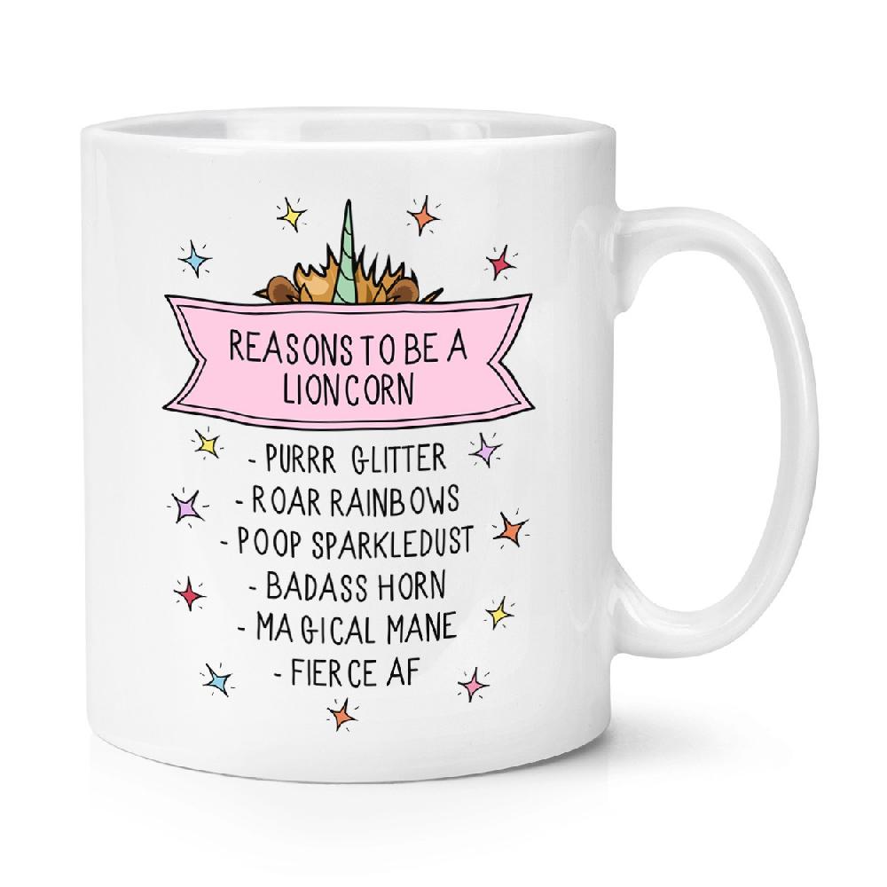 gift base Reasons To Be A Lioncorn 10oz Mug Cup
