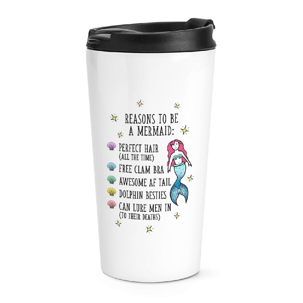 gift base Reasons To Be A Mermaid Travel Mug Cup