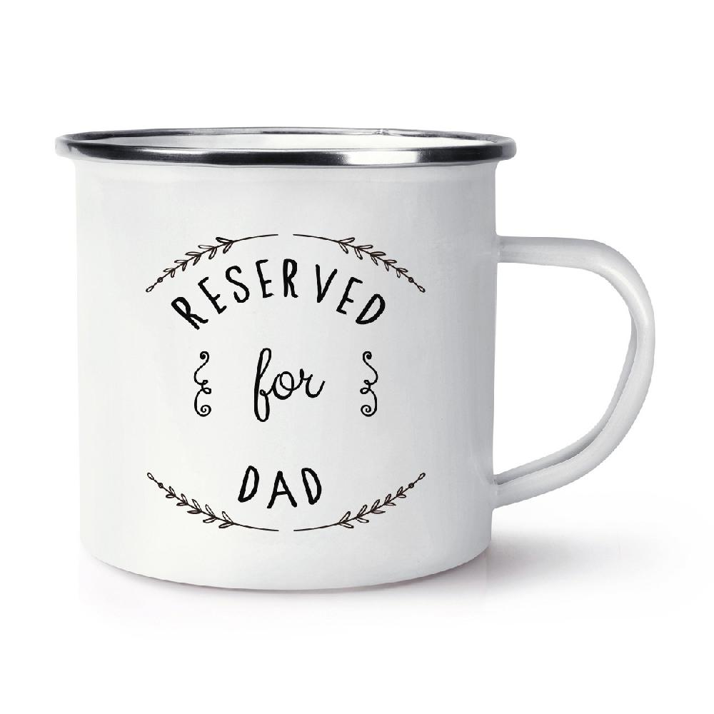 gift base Reserved For Dad Retro Enamel Mug Cup