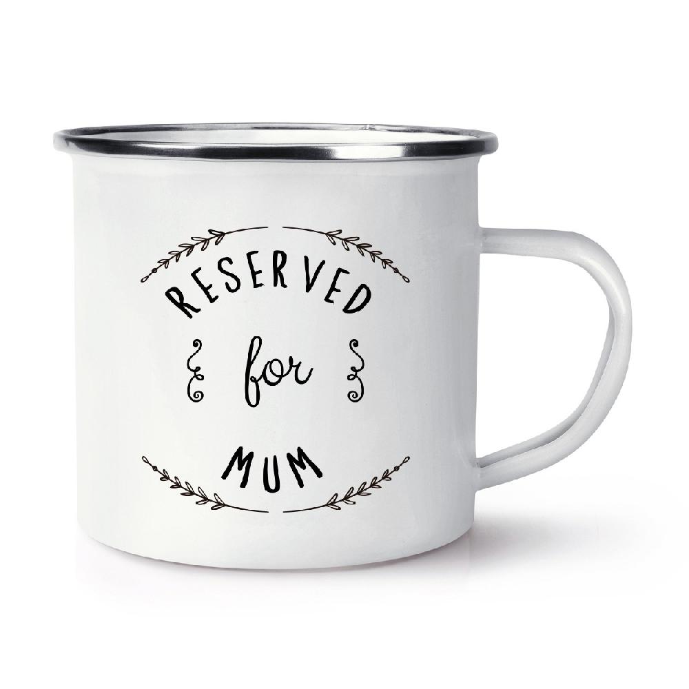 gift base Reserved For Mum Retro Enamel Mug Cup