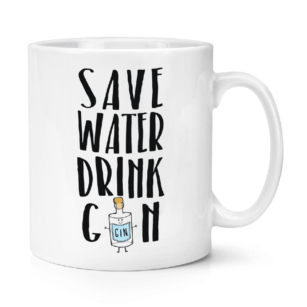 gift base Save Water Drink Gin 10oz Mug Cup