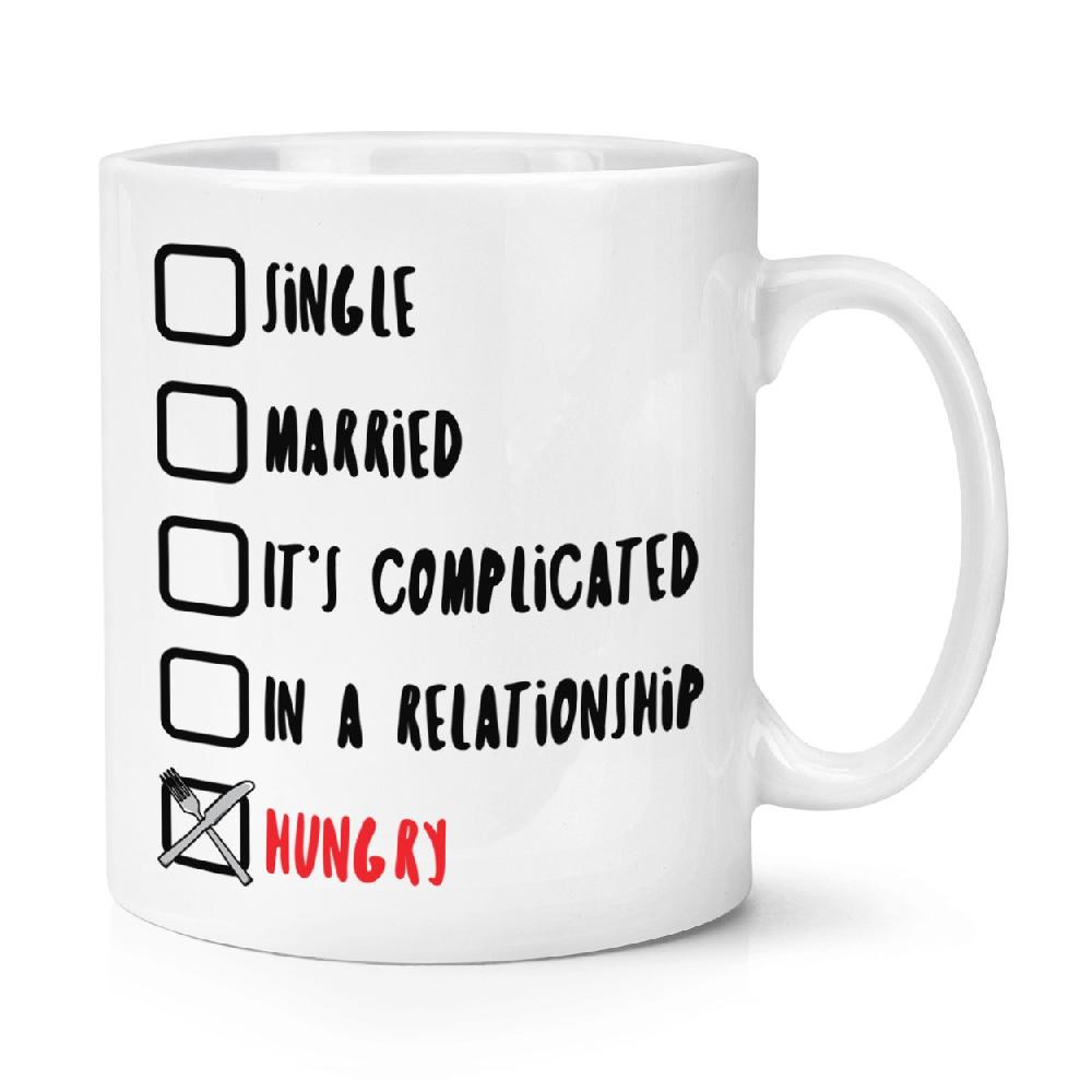 gift base Single Married Hungry 10oz Mug Cup