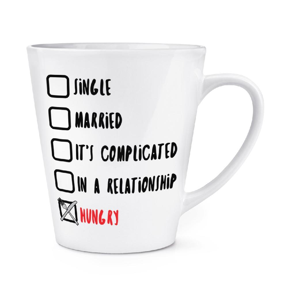 gift base Single Married Hungry 12oz Latte Mug Cup