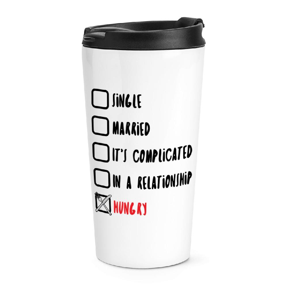 gift base Single Married Hungry Travel Mug Cup
