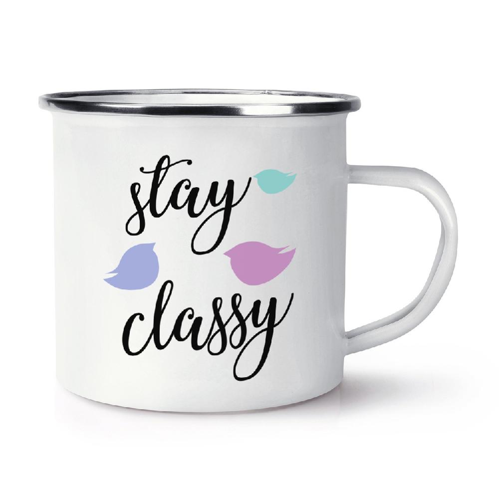 gift base Stay Classy Retro Enamel Mug Cup