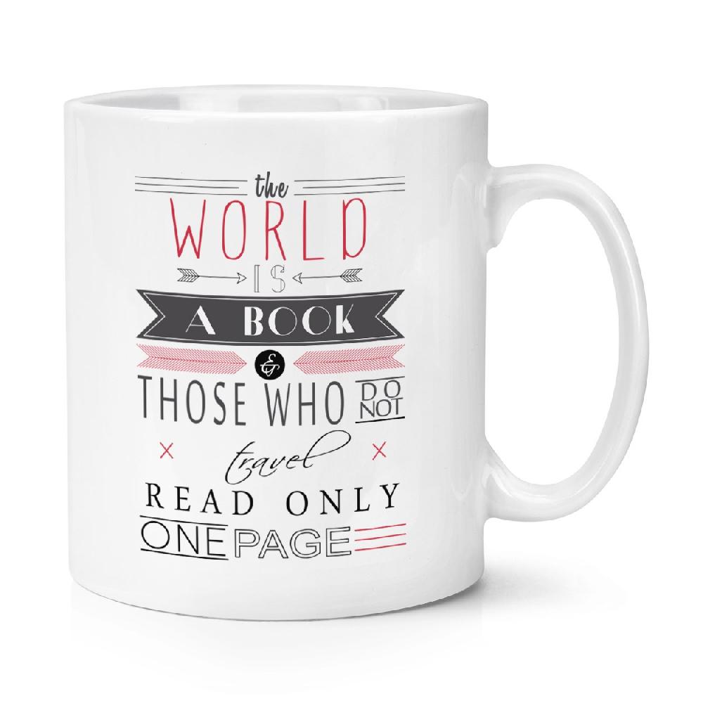 gift base The World Is A Book Quote 10oz Mug Cup