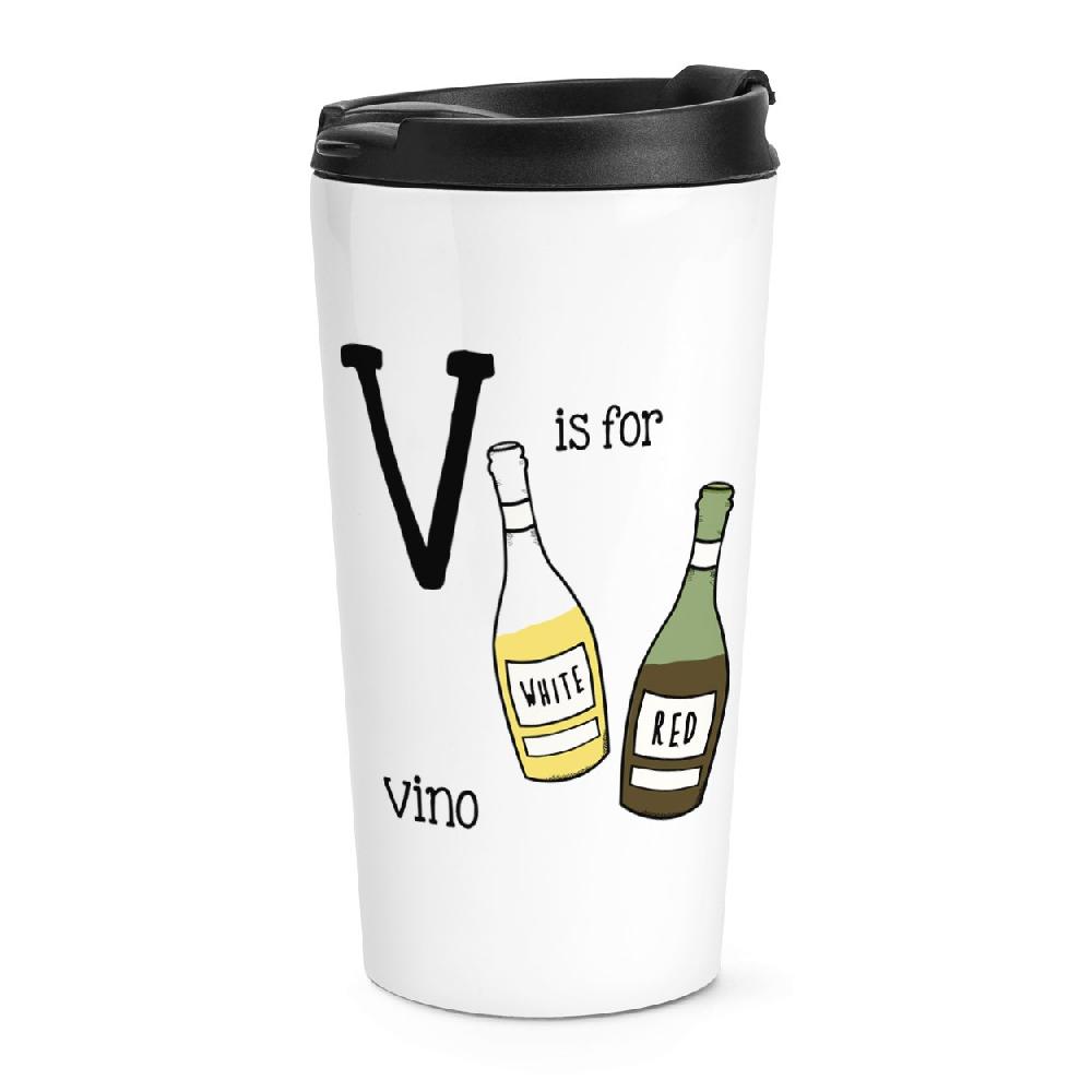 gift base V Is For Vino Travel Mug Cup