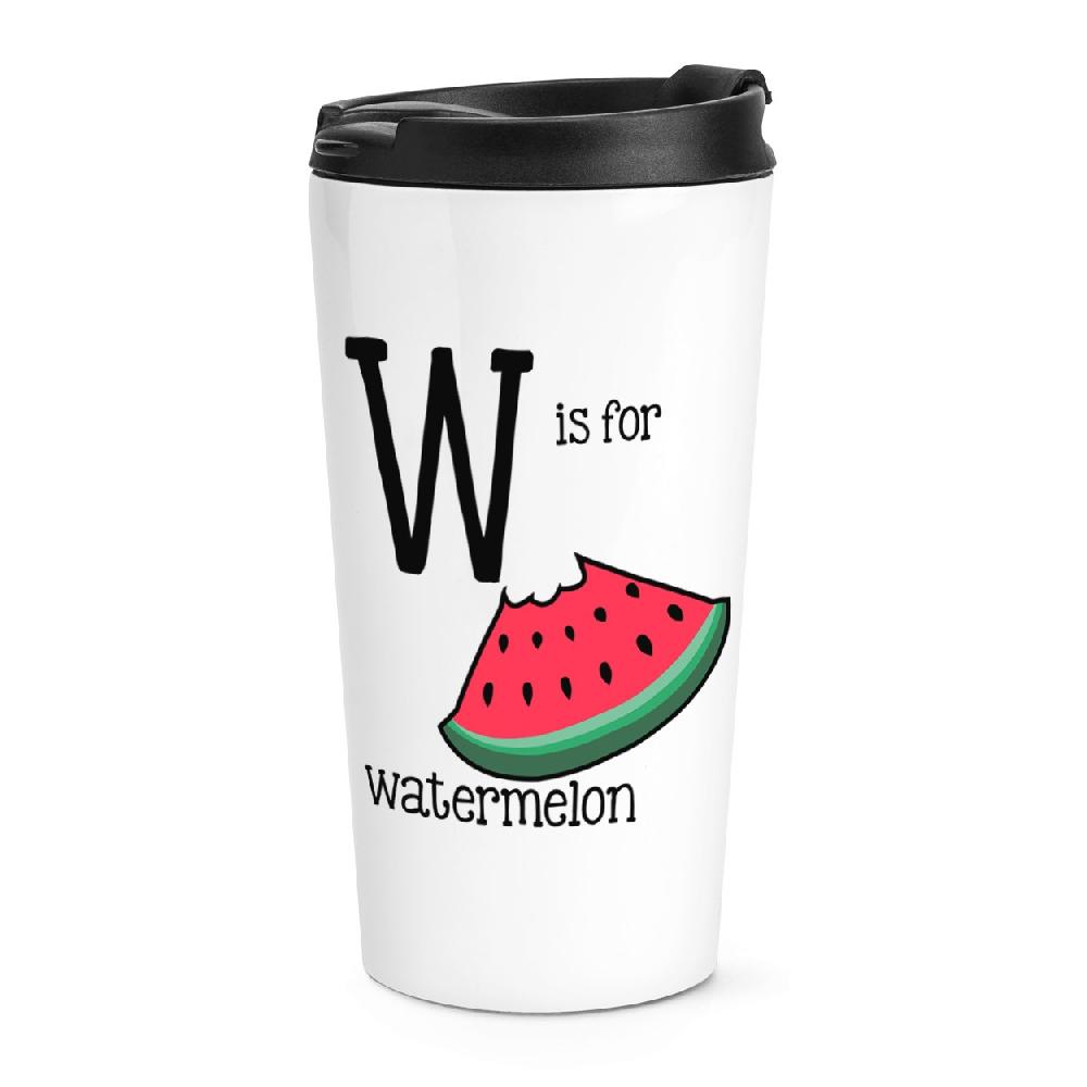 gift base W Is For Watermelon Travel Mug Cup