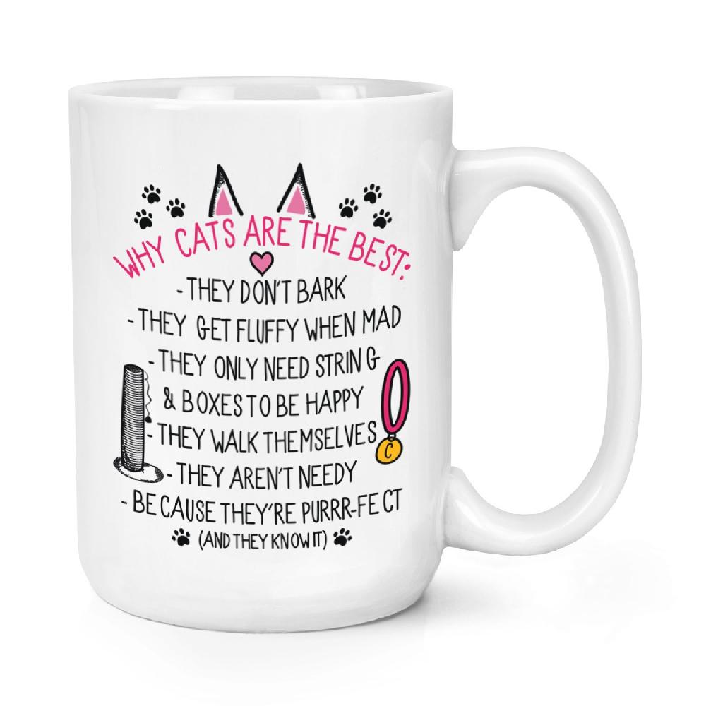 gift base Why Cats Are The Best 15oz Large Mug Cup
