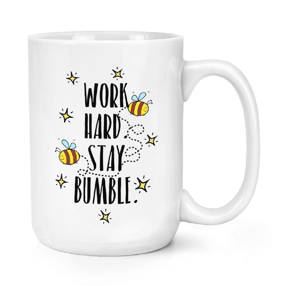 gift base Work Hard Stay Bumble 15oz Large Mug Cup