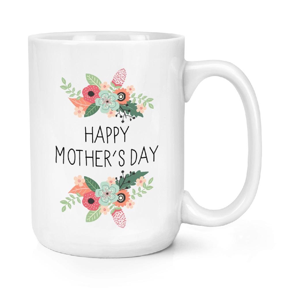 gift base Happy Mother's Day Flowers 15oz Large Mug Cup