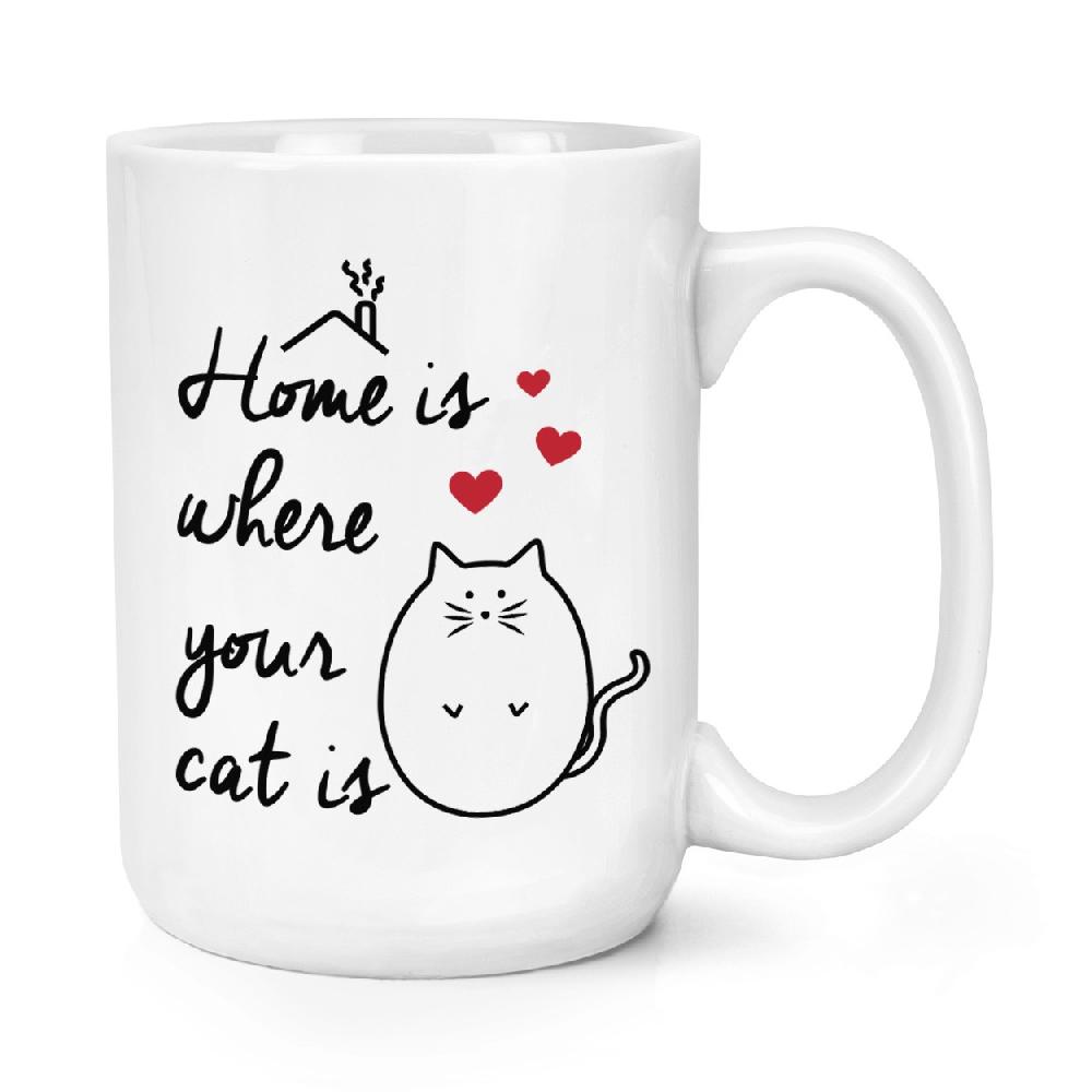 gift base Home Is Where Your Cat Is 15oz Large Cup Mug