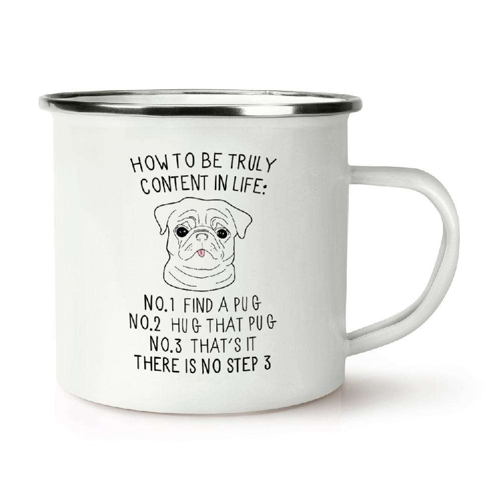 gift base How To Be Truly Content In Life Pug Retro Enamel Mug Cup