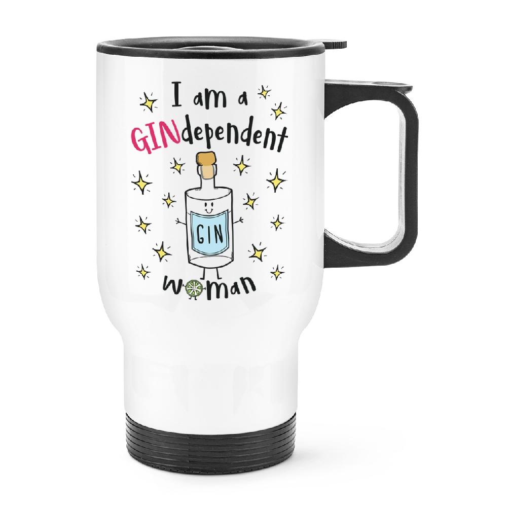 gift base I Am A Gindependent Woman Travel Mug Cup With Handle