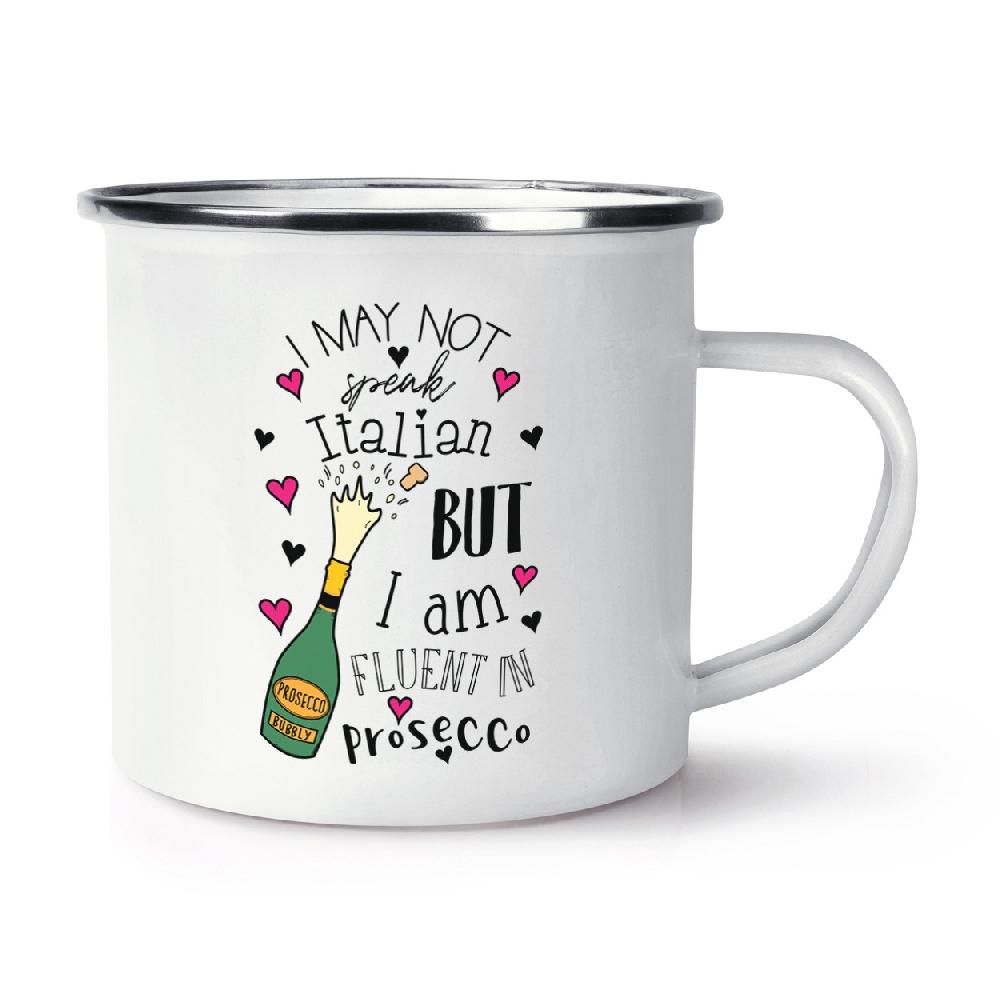 gift base I Am Fluent In Prosecco Retro Enamel Mug Cup