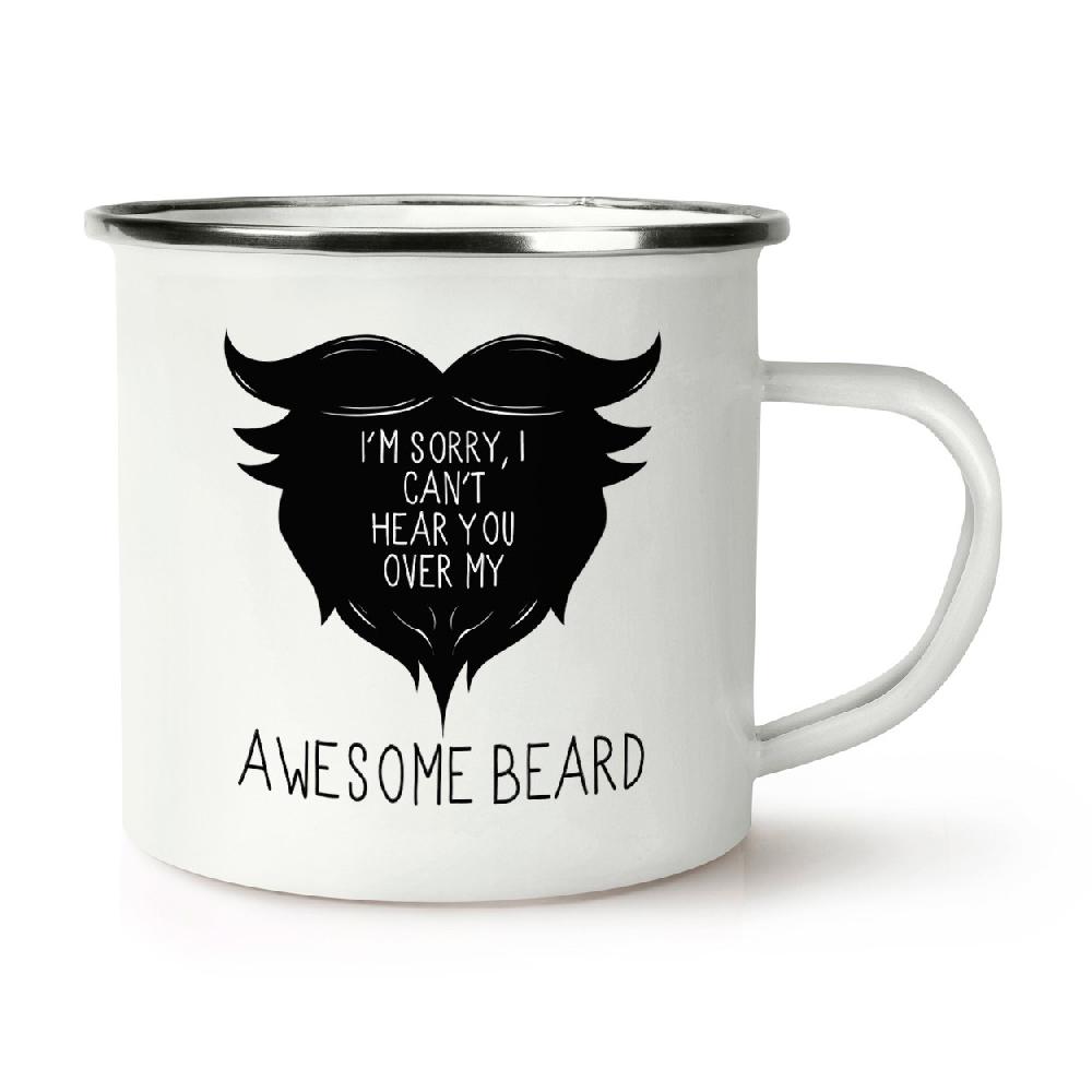 gift base I Can't Hear You Over My Awesome Beard Retro Enamel Mug Cup