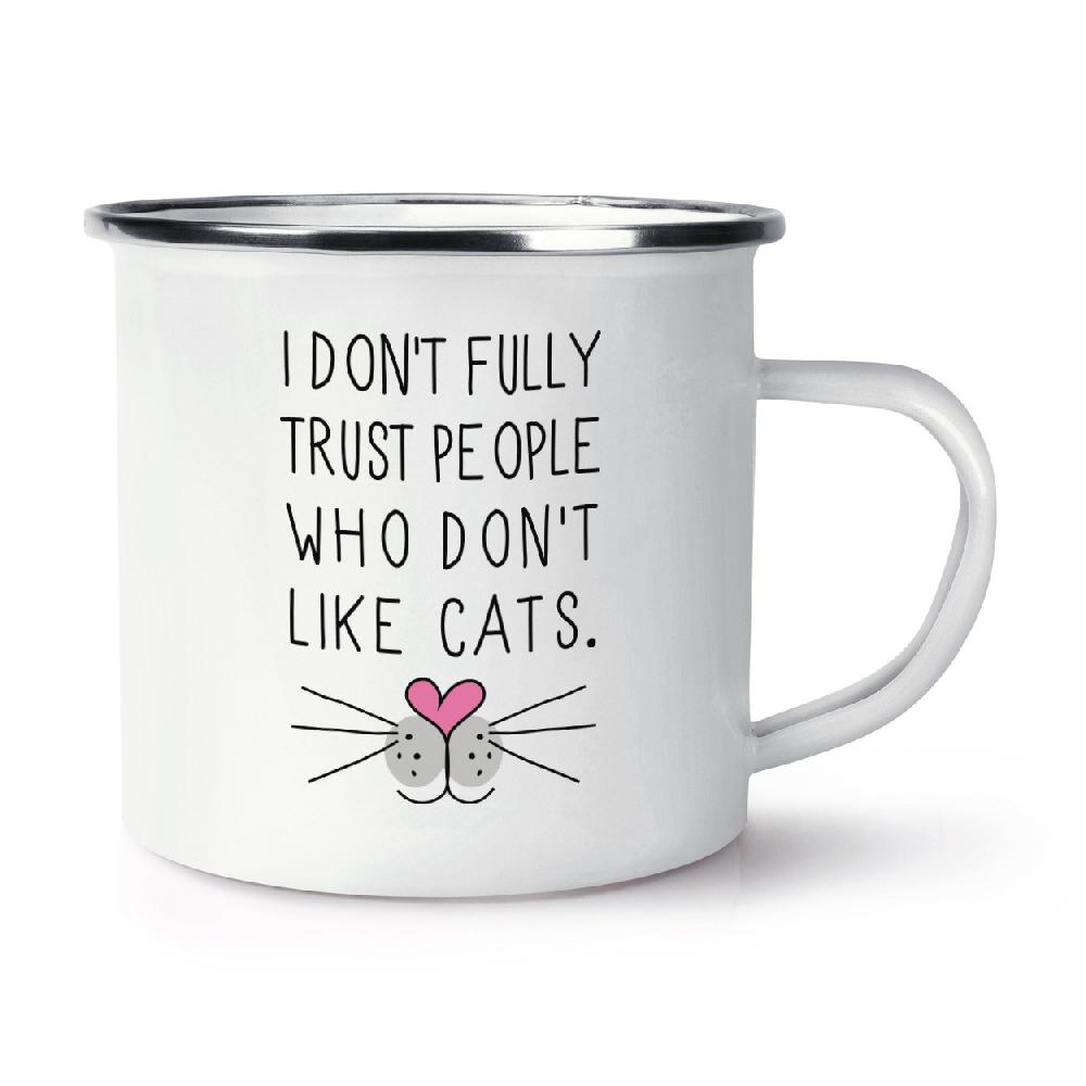 gift base I Don't Fully Trust People Who Don't Like Cats Retro Enamel Mug Cup