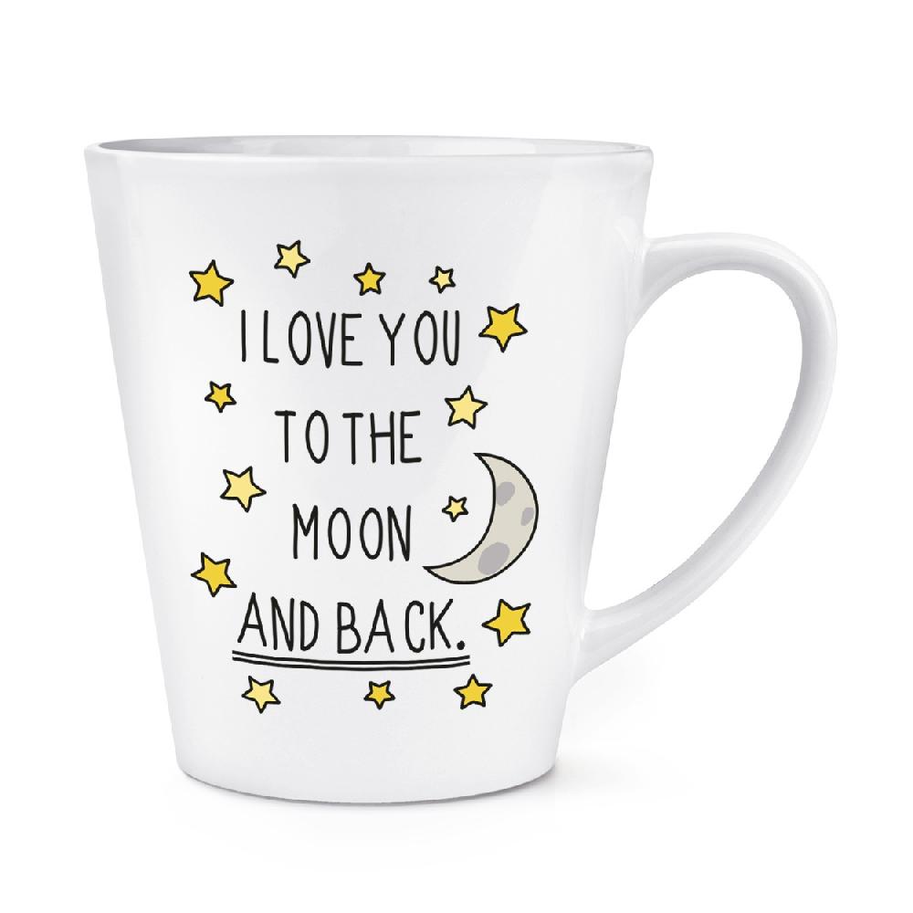 gift base I Love You To The Moon And Back 12oz Latte Mug Cup