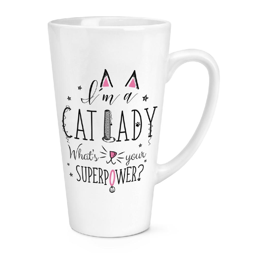 gift base I'm A Cat Lady What's Your Superpower 17oz Large Latte Mug Cup
