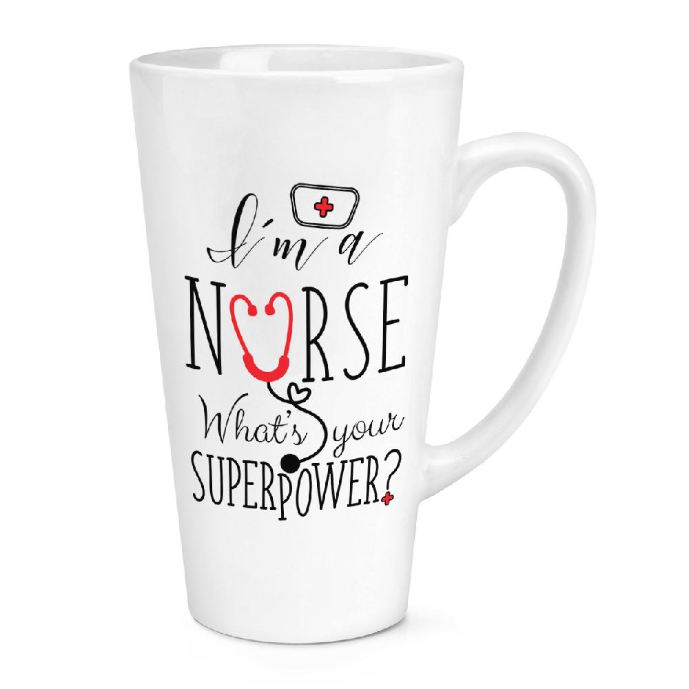 gift base I'm A Nurse What's Your Superpower 17oz Large Latte Mug Cup