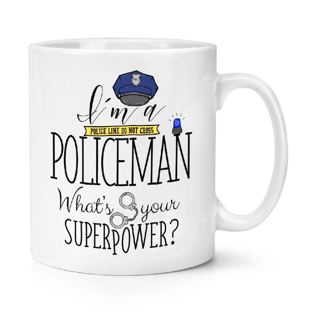 gift base I'm A Policeman What's Your Superpower 10oz Mug Cup