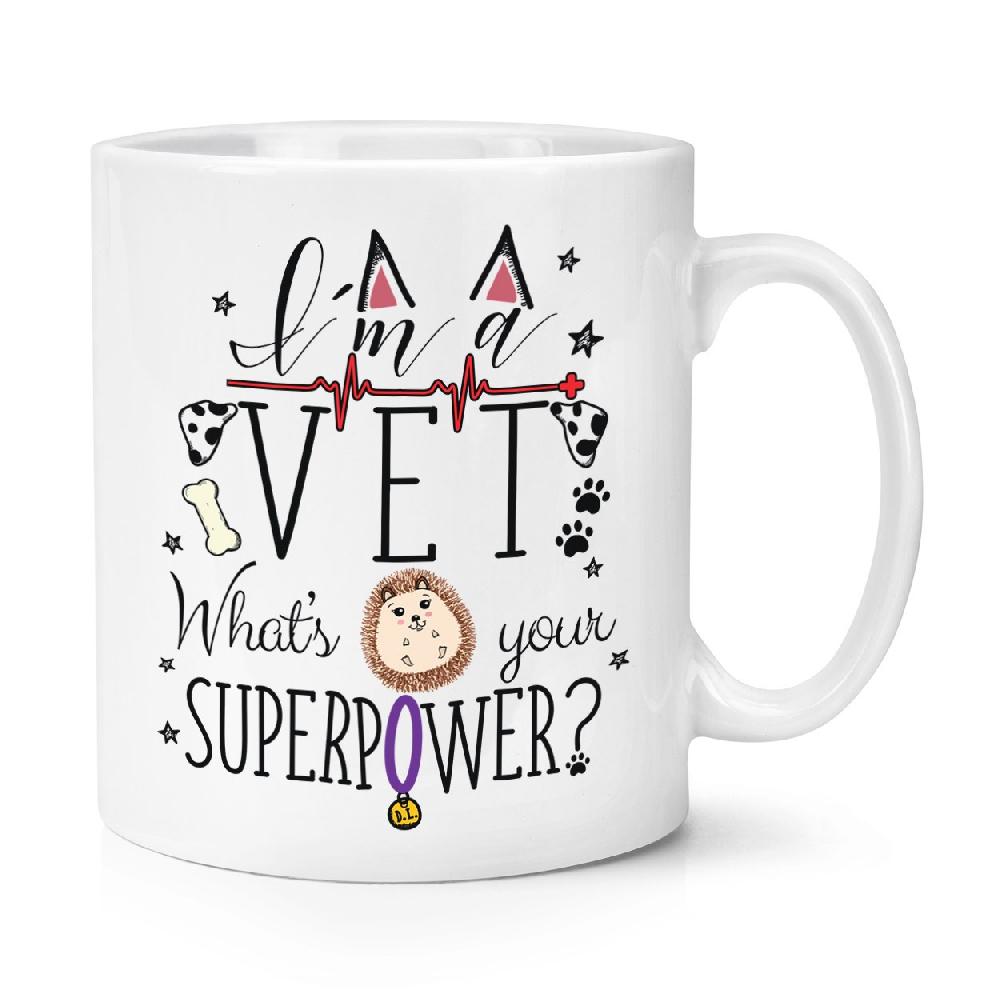 gift base I'm A Vet What's Your Superpower 10oz Mug Cup
