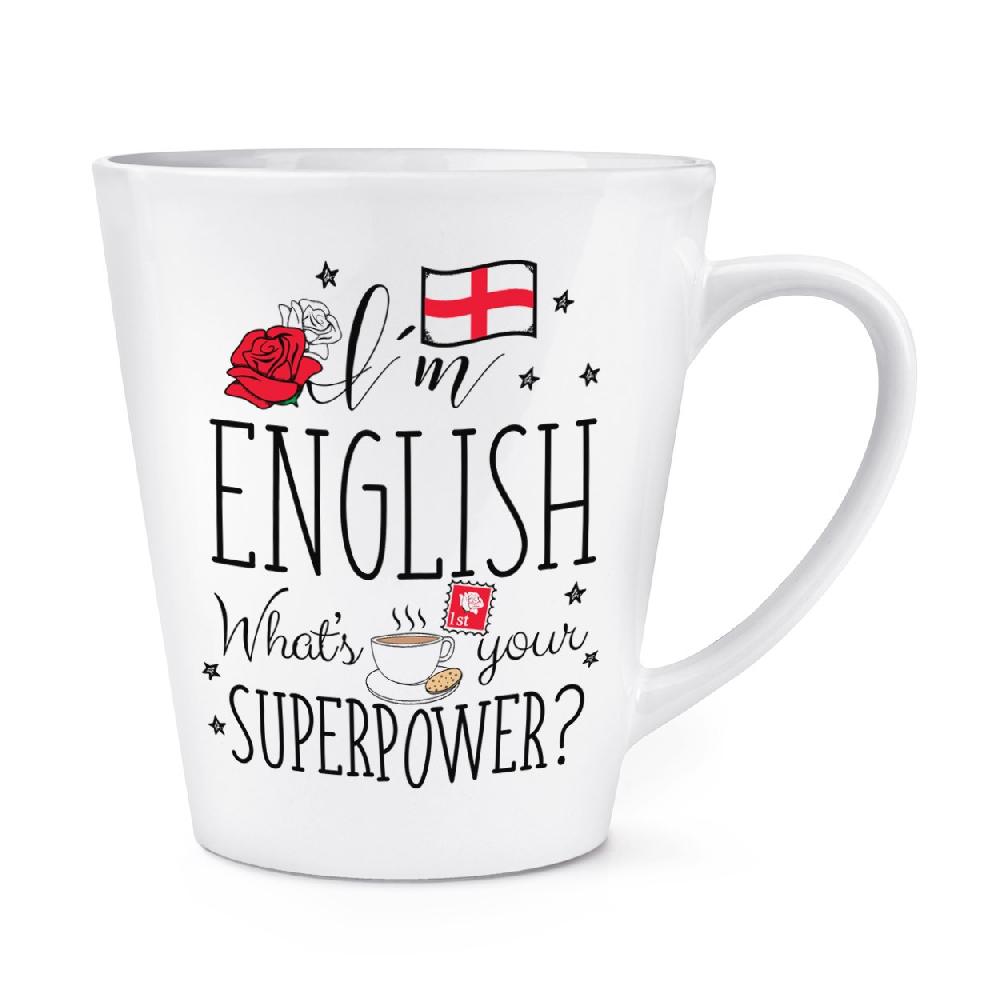 Gift Base I'm English What's Your Superpower 12oz Latte Mug Cup