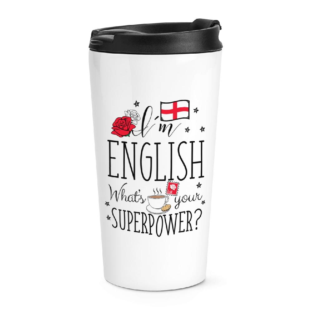 gift base I'm English What's Your Superpower Travel Mug Cup