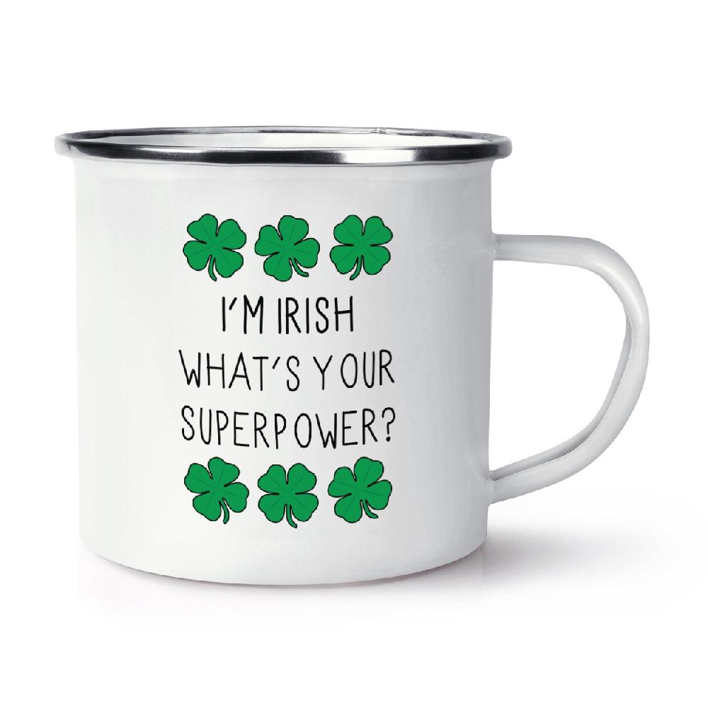 gift base I'm Irish What's Your Superpower Retro Enamel Mug Cup