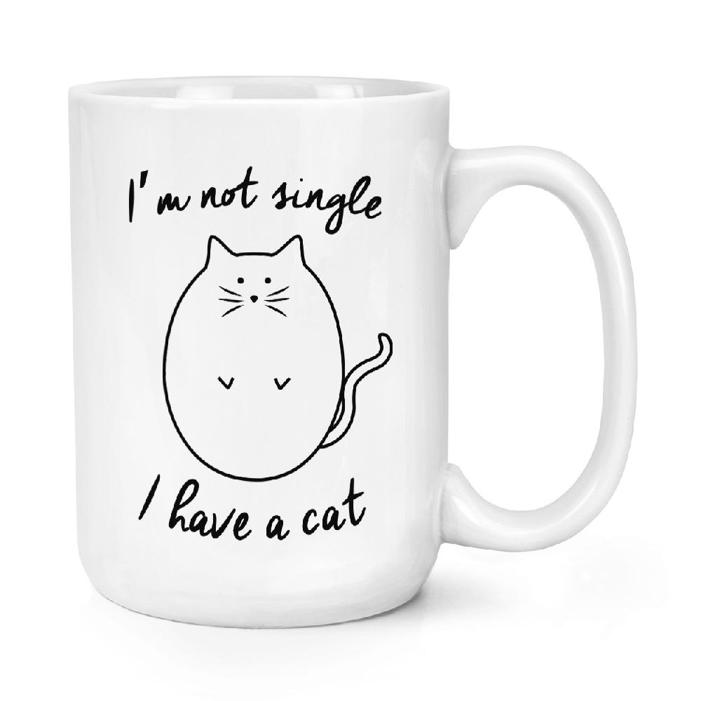 gift base I'm Not Single I Have A Cat 15oz Large Mug Cup
