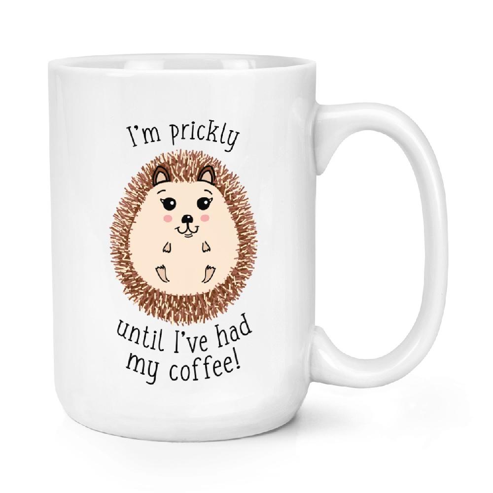 gift base I'm Prickly Until I've Had My Coffee Hedgehog 15oz Large Mug Cup